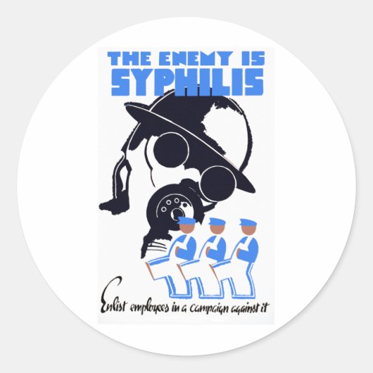Sticker Rond L'ennemi est la syphilis (Devant)