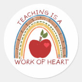 Sticker Rond L'enseignement est une oeuvre de coeur (Devant)