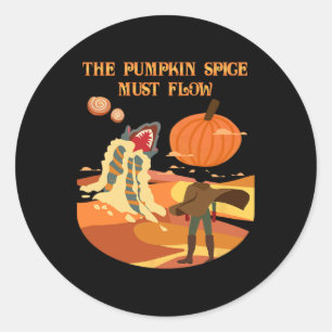 Sticker Rond L'Épice Citrouille Doit Flow Funny Fall Dune