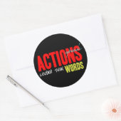 Sticker Rond Les actions parlent plus fort (Enveloppe)
