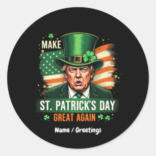 Sticker Rond Les Américains font de la Saint Patrick une grande