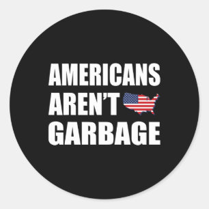 Sticker Rond Les Américains ne sont pas des ordures Trump 2024