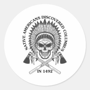 Sticker Rond Les Amérindiens découvrent Columbus en 1492 Cadeau