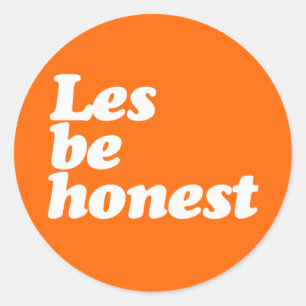 STICKER ROND LES BE HONEST
