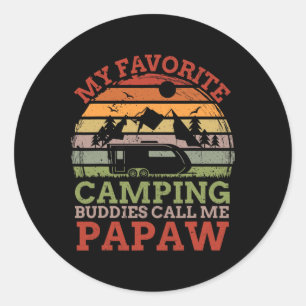Sticker Rond Les camarades favoris de Camping Call Me Papaw Fêt