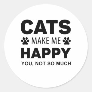 Sticker Rond Les chats me rendent heureux