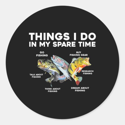 Sticker Rond Les Choses Que Je Fais Dans Mon Temps De Rechange (Devant)