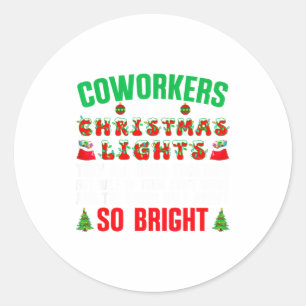 Sticker Rond Les collègues sont comme les lumières de Noël Drôl