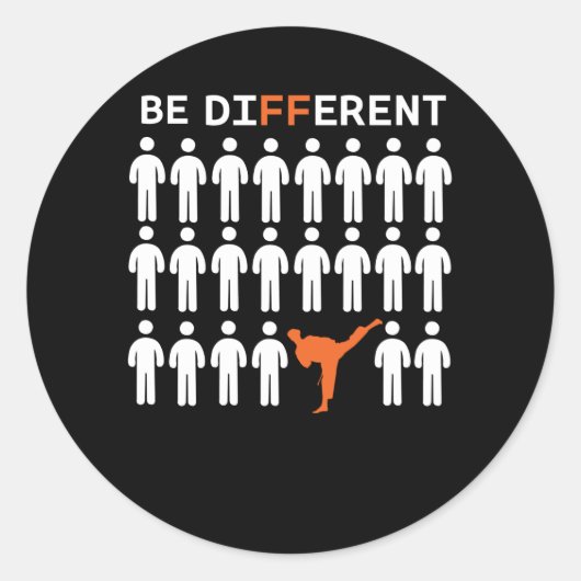 Sticker Rond Les Combattants De Karaté Sont Différents ! (Devant)