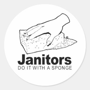 Sticker Rond les concierges le font avec une éponge