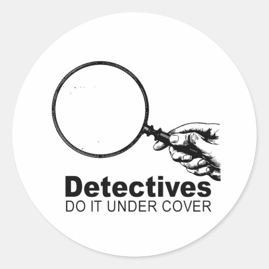 Sticker Rond les détectives le font sous couverture (Devant)
