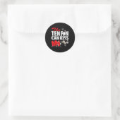 Sticker Rond Les Dix Poules Peuvent Embrasser Mon Bowling D'Âne (Sac)