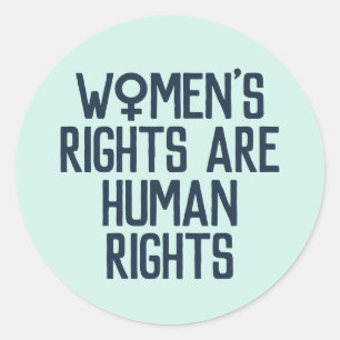 Sticker Rond Les "droits de la femme sont féministe de droits