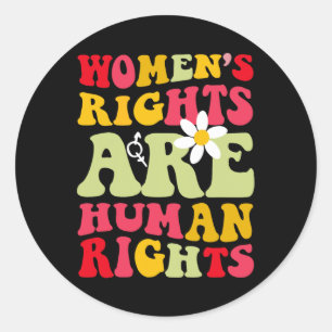 Sticker Rond Les droits sont des droits de l'homme féministe