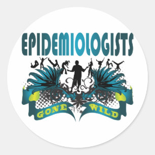 Sticker Rond Les épidémiologistes sont devenus sauvages