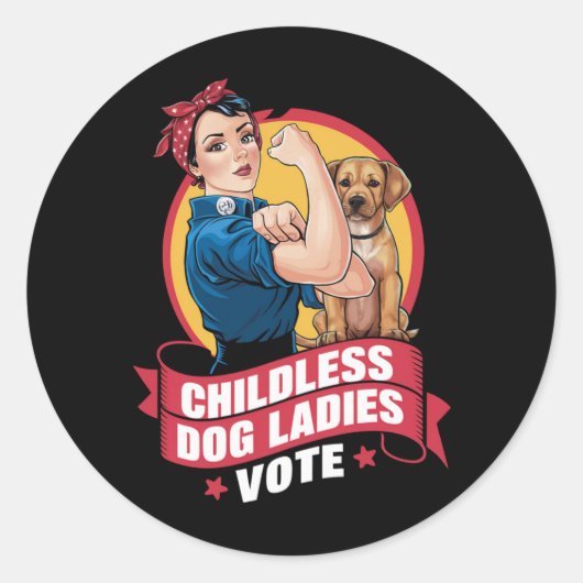 Sticker Rond Les femmes de chat sans enfants Votent Chien Le Ch (Devant)