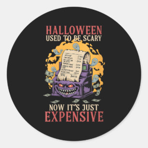 Sticker Rond Les Femmes Halloween Était Y Maintenant Son Juste