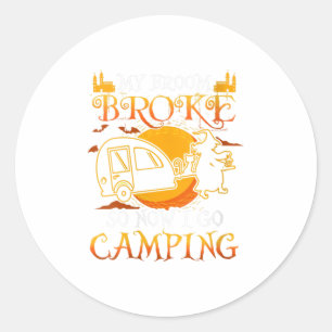 Sticker Rond Les FEMMES Mon Broom A Cassé Alors Maintenant Je V