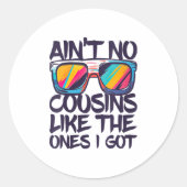 Sticker Rond Les Femmes Ne Sont Pas Des Cousins Comme Ceux Que (Devant)