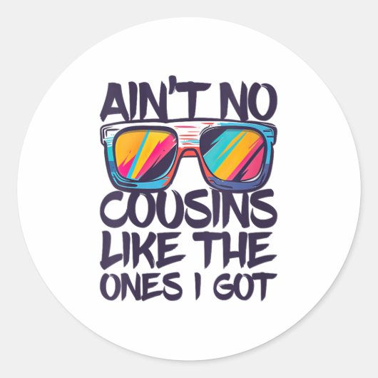 Sticker Rond Les Femmes Ne Sont Pas Des Cousins Comme Ceux Que (Devant)