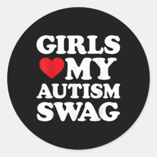 Sticker Rond Les filles adorent mon autisme Swag Amusant Les fi