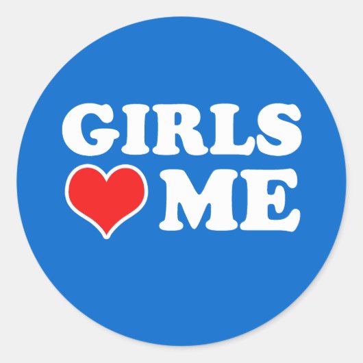 Sticker Rond Les Filles M'aiment (Devant)