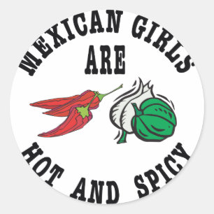 Sticker Rond Les Filles Mexicaines Sont Chaudes Et Épicées