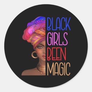 Sticker Rond Les Filles Noires Ont Été La Magie Africaine Améri