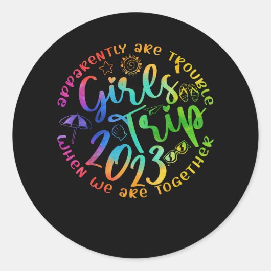 Sticker Rond Les Filles Voyage 2023 Sont Apparemment Difficiles (Devant)