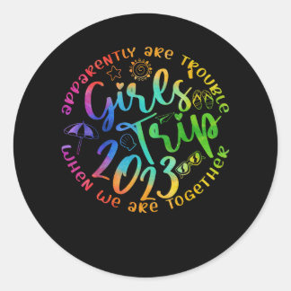 Sticker Rond Les Filles Voyage 2023 Sont Apparemment Difficiles