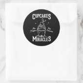 Sticker Rond Les gâteaux sont des muffins qui croyaient aux mir (Sac)