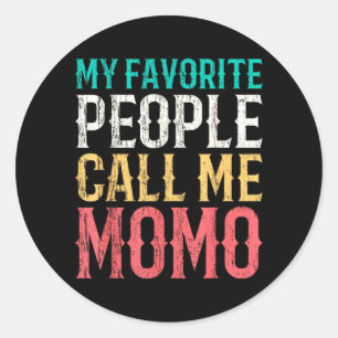 Sticker Rond Les gens préférés appellent Momo la fête des mères