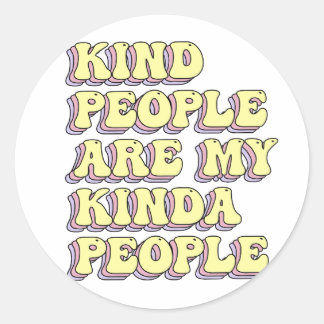 Sticker Rond Les Gens Sont Mes Gens