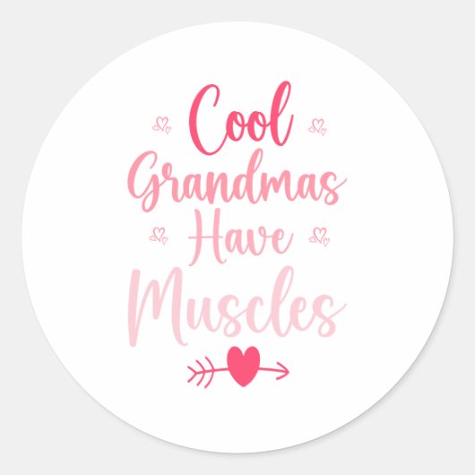 Sticker Rond Les grands-mères cool ont des muscles (Devant)