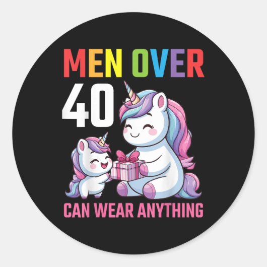 Sticker Rond Les Hommes De Plus De 40 Ans Peuvent Porter N'Impo (Devant)