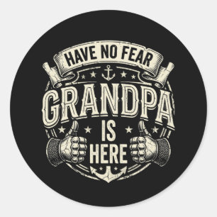 Sticker Rond Les hommes, je n'ai pas peur, grand-père est là