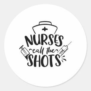 Sticker Rond Les Infirmières Appelent Les Tirs