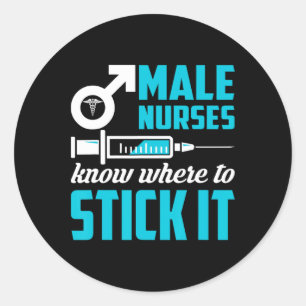 Sticker Rond Les Infirmières Sont Où S'En Tenir Les Hommes Drôl