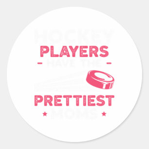 Sticker Rond Les joueurs de hockey ont les plus jolies mamans H