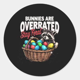 Sticker Rond Les lapins Sont Surclassés Séjour Feral Funny Pâqu