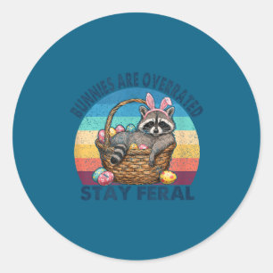 Sticker Rond Les lapins sont surestimés restez sauvage joli rat