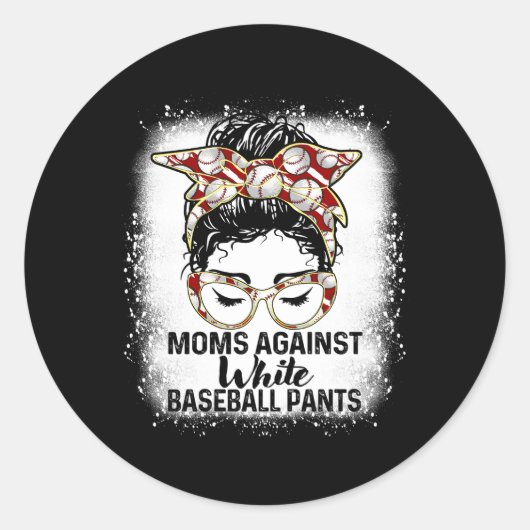 Sticker Rond Les mamans contre les pantalons de baseball blanc (Devant)