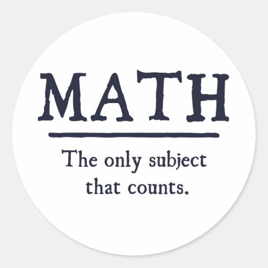Sticker Rond Les Maths Le Seul Sujet Qui Compte (Devant)