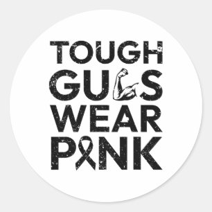 Sticker Rond Les mecs durs portent le rose cancer du sein les m