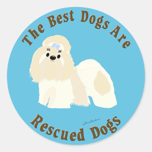 Sticker Rond Les Meilleurs Chiens Sont Secourus (Chih Tzu) (Devant)