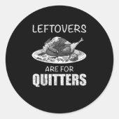 Sticker Rond Les Mignonnes Gauche Pour Les Quitters Drôle Thank (Devant)