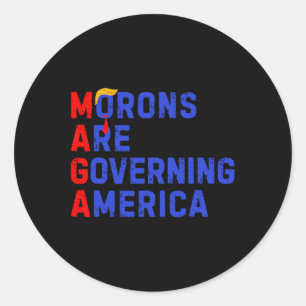 Sticker Rond Les Morons dirigent l'Amérique Drôle Trump 2024 3