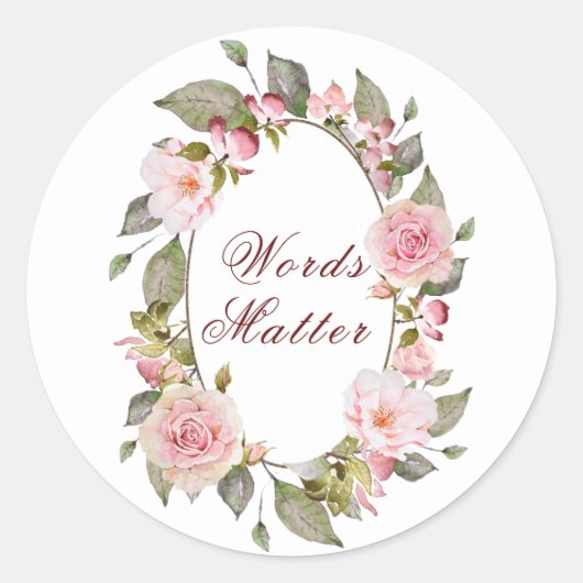 Sticker Rond "Les mots comptent" Cadre floral1 (Devant)