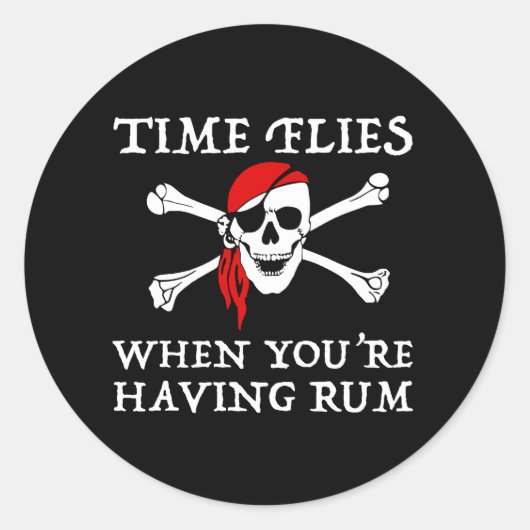 Sticker Rond Les mouches du temps quand vous avez du rhum (Devant)