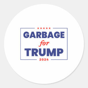 Sticker Rond Les ordures pour Trump 2024 Drôle partisan de Trum